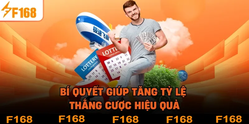 Bí quyết giúp tăng tỷ lệ thắng cược hiệu quả