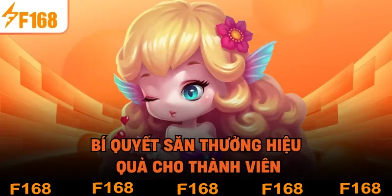 Bí quyết săn thưởng hiệu quả cho thành viên