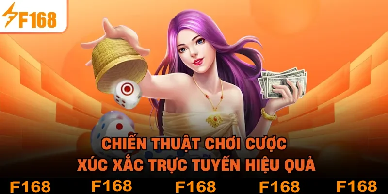 Chiến thuật chơi cược xúc xắc trực tuyến hiệu quả