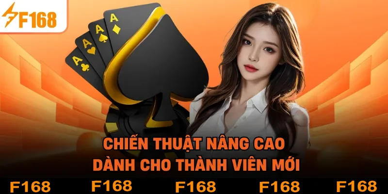 Chiến thuật nâng cao dành cho thành viên mới