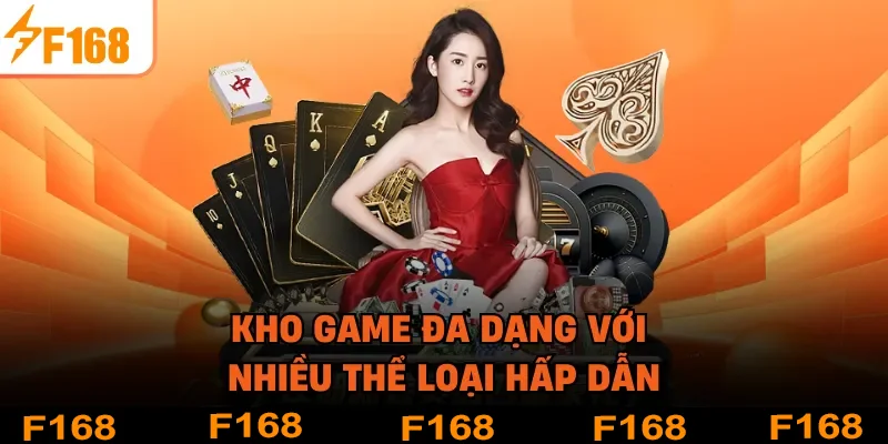 Kho game đa dạng với nhiều thể loại hấp dẫn