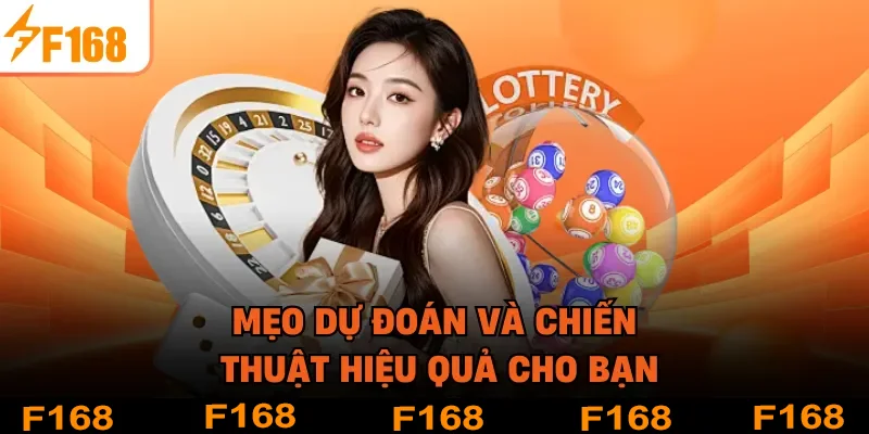 Mẹo dự đoán và chiến thuật hiệu quả cho bạn
