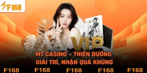 MT Casino - Thiên Đường Giải Trí, Nhận Quà Khủng
